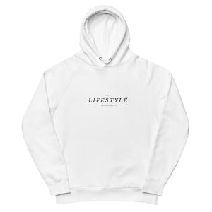 It's a Lifestyle Organic Hoodie